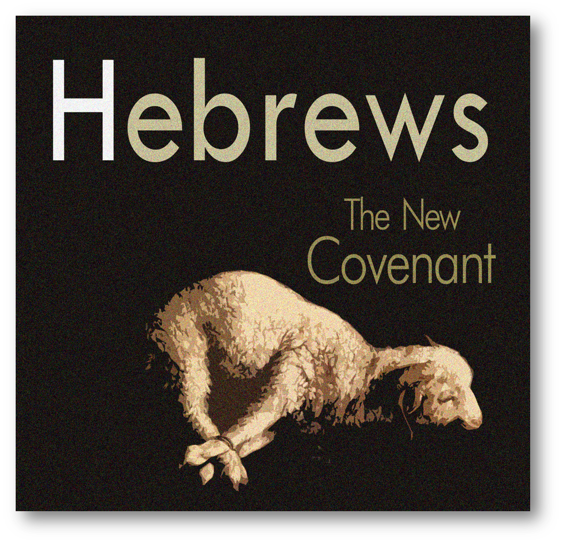 Introduction To Hebrews Evidence Unseen